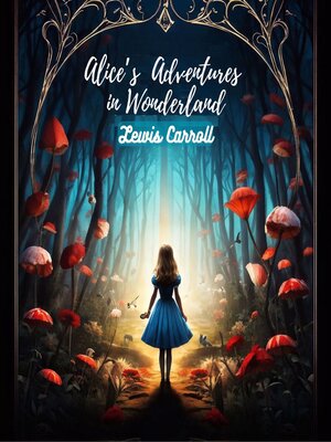 cover image of Alice's Adventures in Wonderland